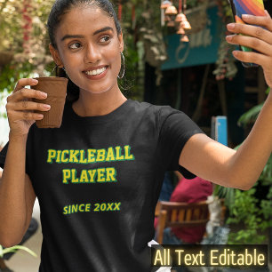 Personalized Pickleball or Add Your Own Text Cool T-Shirt