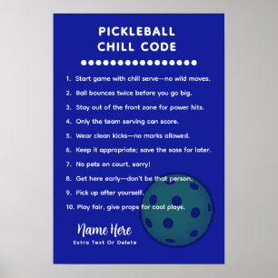 Personalized Pickleball Rules CHILL CODE Poster