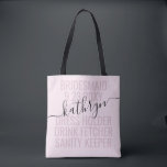 Personalized Pink Bridesmaid Name Custom Tote Bag<br><div class="desc">Personalized Pink and Black Bridesmaid Name Custom Tote Bag with editable text and wording for your date,  destination or location,  name,  and fun quote like "dress holder,  drink fetcher,  sanity keeper" makes a fun and useful keepsake for all your bridesmaids.</div>