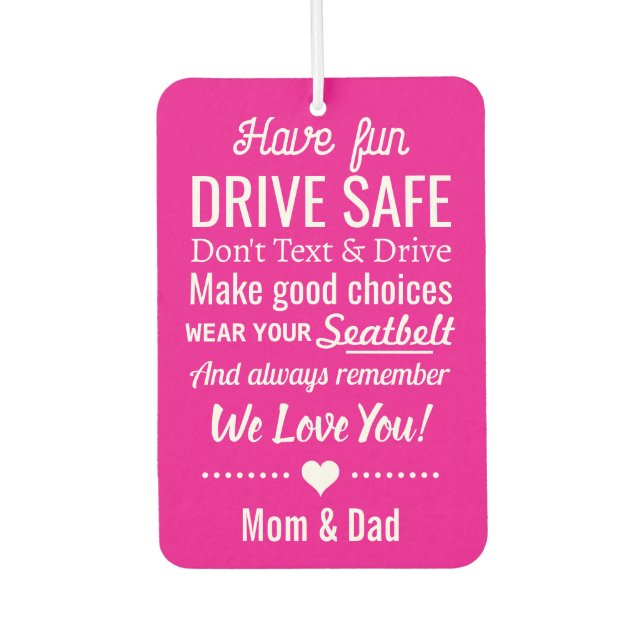 Personalized Pink Drive Safe Reminder for Daughter Air Freshener (Front)