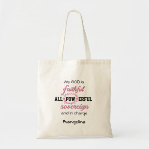 Personalized Pink GOD IS FAITHFUL Christian Tote Bag