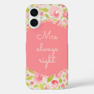 Personalized Pink Mrs Always Right Floral Pattern iPhone 16 Case