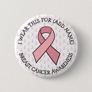 Personalized Pink Ribbon Breast Cancer  2 Inch Round Button