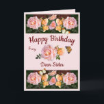 Personalized Pink Roses Christian Sister Birthday Holiday Card<br><div class="desc">This card was created for the designer's dear sister. The roses featured on the card grew on a rose busy given as a gift to the designer by her sister, so this card very special! Customize it to make a really wonderful card for your own sister or a Christian sister...</div>