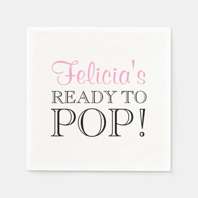 Personalized Pink White READY TO POP Baby Shower Napkin (Front)
