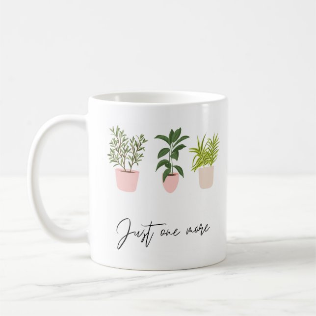 Personalized Plant Lover Just One More Plant gifts Coffee Mug (Left)