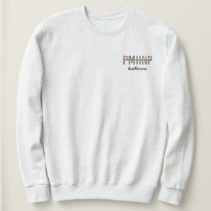 Personalized PMHNP Psychiatric Mental Health Nurse Sweatshirt