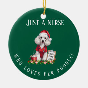 Personalized Poodle Nurse Christmas Dog Lover Gift Ceramic Ornament