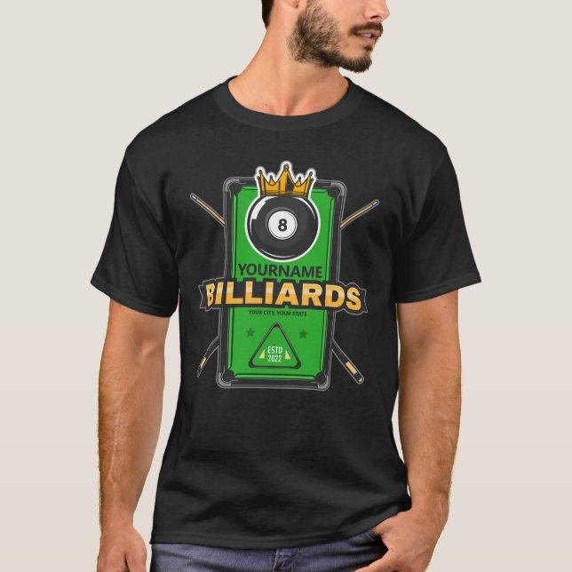 Personalized Pool Hall NAME 8 Ball Crown Billiards T-Shirt (Front)
