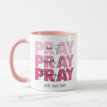 Personalized Pray Over Everything Classic Mug 11oz