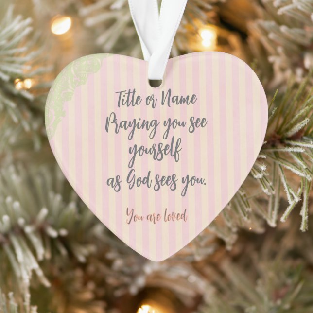 Personalized Prayer Quote  Ornament (Tree)