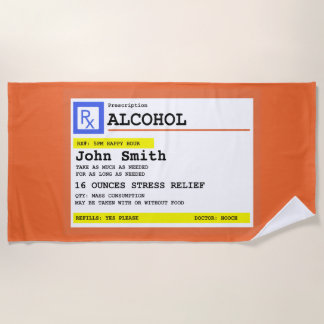 Personalized Prescription Alcohol Humourous Beach Towel