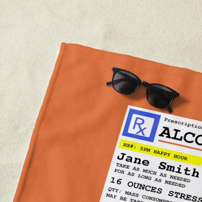 Personalized Prescription Humourous Alcohol Beach Towel (In Situ)