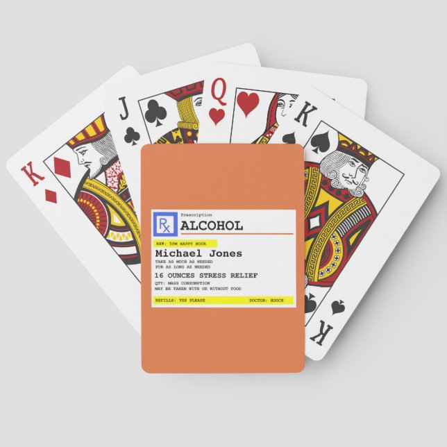 Personalized Prescription Humourous Alcohol  Playing Cards (Back)