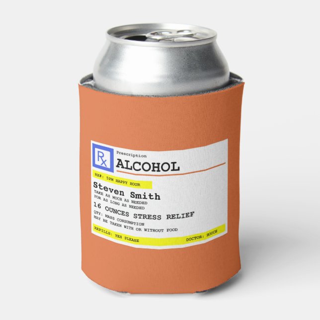 Personalized Prescription Humourous RX Alcohol   Can Cooler (Can Front)