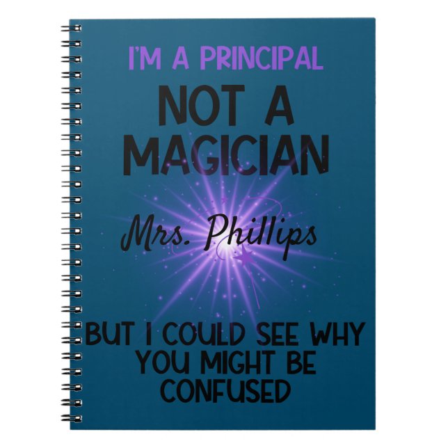 Personalized Principal Back to school Funny gift Notebook (Front)