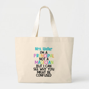 Personalized Principal Back to school Funny  Large Tote Bag