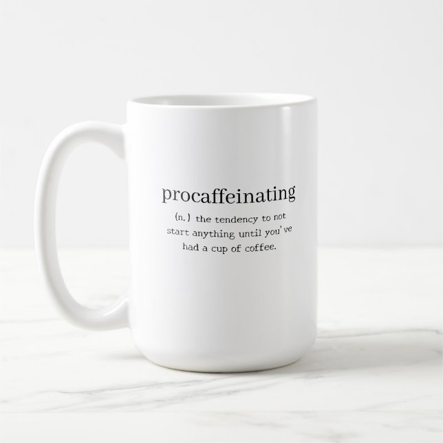 Personalized Procaffeinating Coffee Mug (Left)