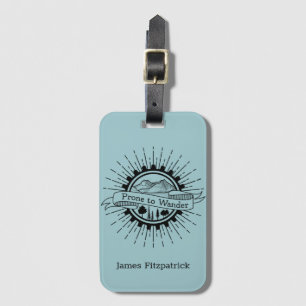Personalized Prone to Wander Traveller Luggage Tag