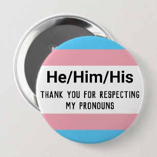Personalized Pronouns He Trans Button