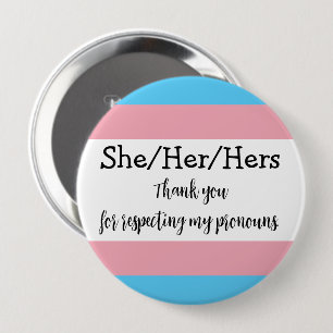 Personalized Pronouns She Trans Button
