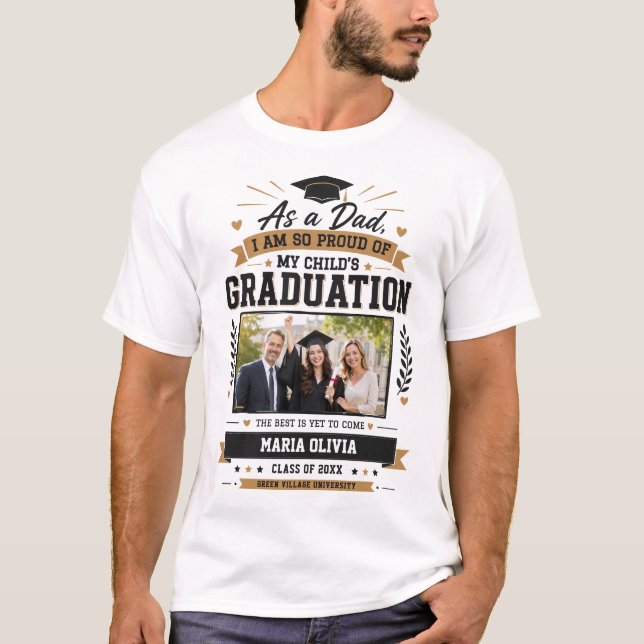Personalized Proud Dad Graduation Custom  T-Shirt (Front)