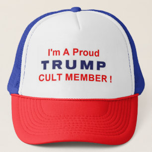 Personalized Proud Trump Cult Member Trucker Hat