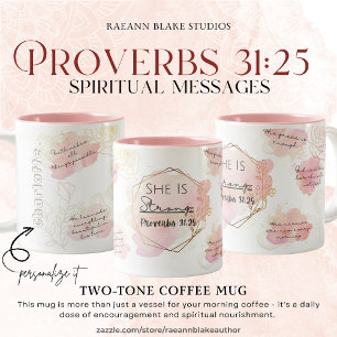Personalized Proverbs 31:25 Spiritual Messages Two-Tone Coffee Mug