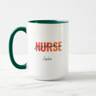 Personalized Psychiatric Nurse Name Mug