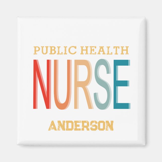 Personalized Public health nurse RN gifts Magnet (Front)