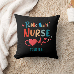 Personalized Public health nurse RN gifts Throw Pillow
