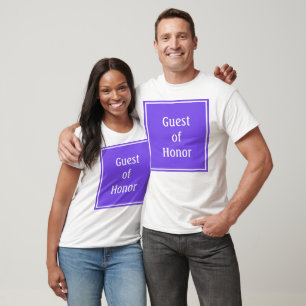 Personalized Purple Guest of Honour T-Shirt