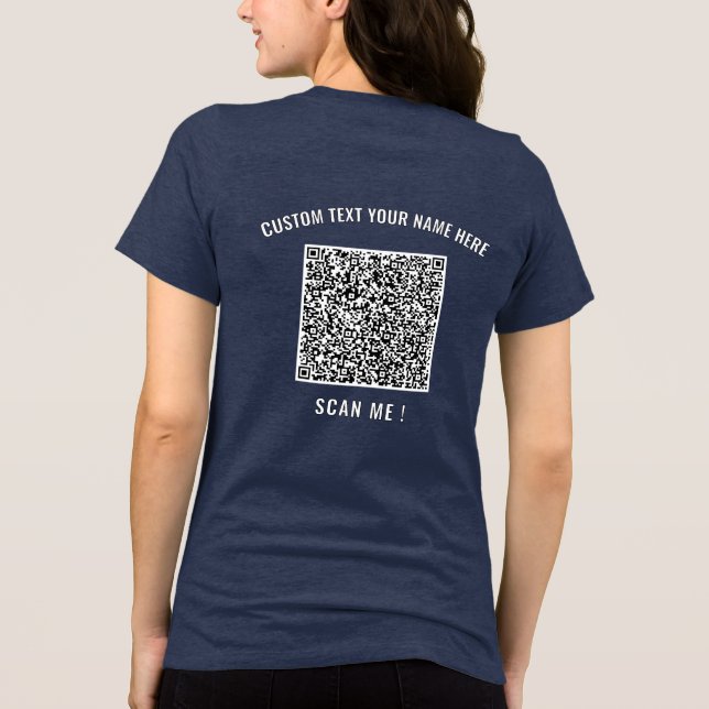 Personalized QR Code and Custom Text Your Funny Tri-Blend Shirt (Back)