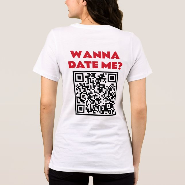 Personalized QR Code – Wanna Date/Marry Me Cool Tri-Blend Shirt (Back)