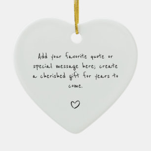 Personalized Quote Custom Gift Ceramic Ornament