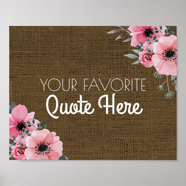 Personalized Quote | Floral Rustic Burlap Sign (Front)