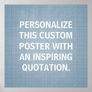 Personalized Quote Poster, custom Blue-Grey Poster