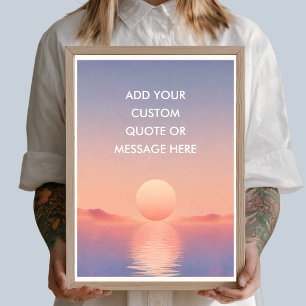 Personalized Quote–Sunset Ocean Surreal Landscape Poster