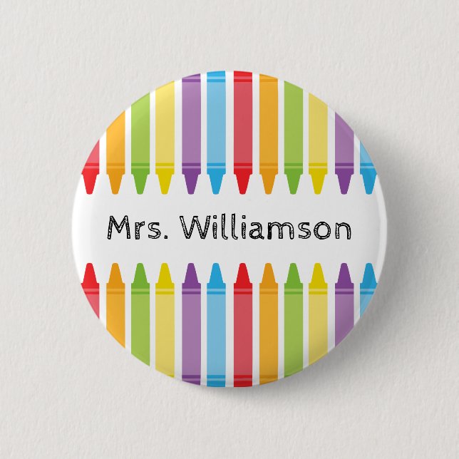 Personalized Rainbow Crayons Teacher Appreciation 2 Inch Round Button (Front)