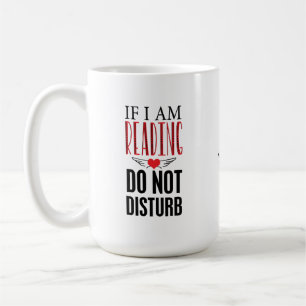 Personalized Reading Do Not Disturb Message Mug