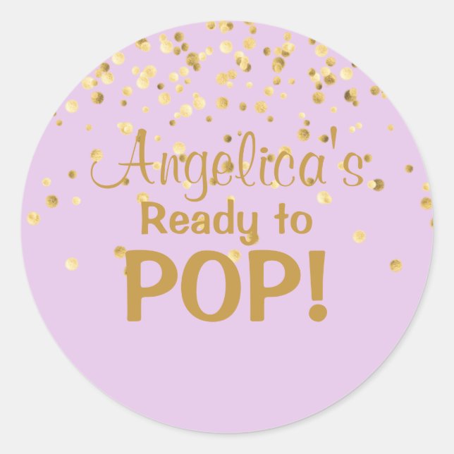 Personalized Ready to Pop Baby Shower Lavender Classic Round Sticker (Front)