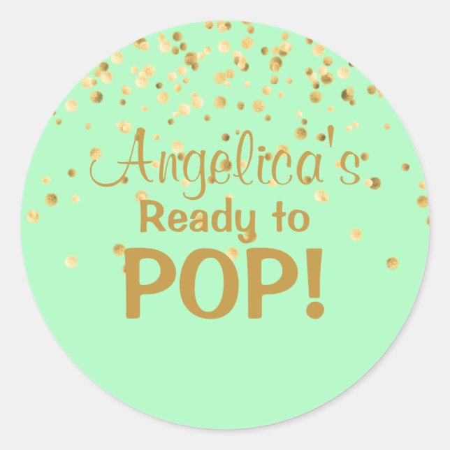 Personalized Ready to Pop Baby Shower Mint Green Classic Round Sticker (Front)