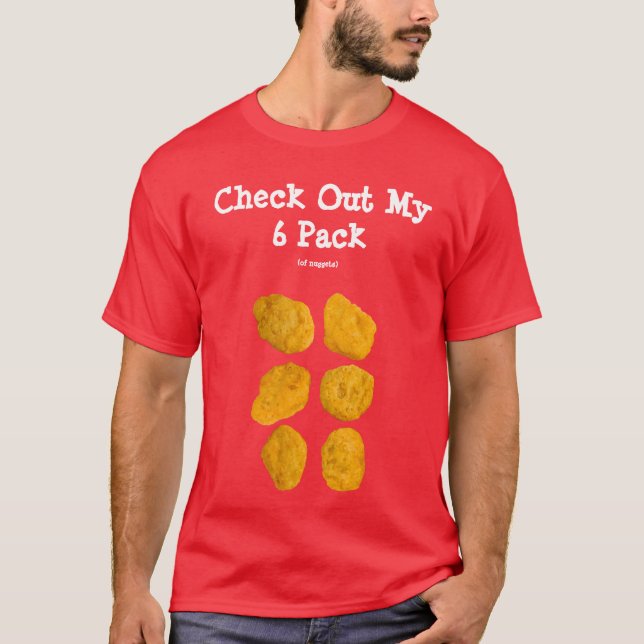 Personalized Real Chicken Nuggets Funny 6 Pack Abs T-Shirt (Front)