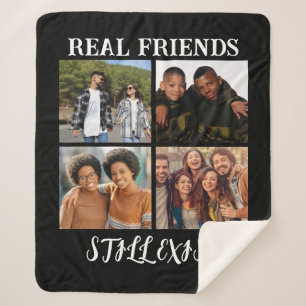 Personalized "Real Friends Still Exist" Photo Temp Sherpa Blanket