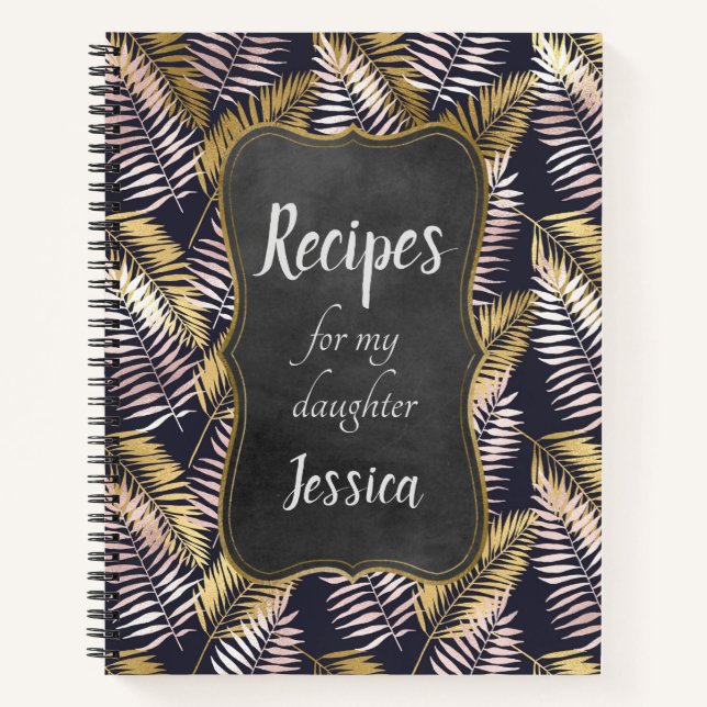 Personalized Recipes for my Daughter with Leaves Notebook (Front)