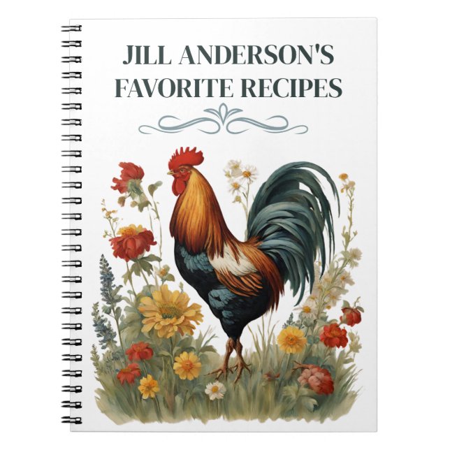 Personalized Recipes Vintage Botanical Rooster  Notebook (Front)