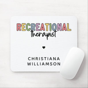Personalized Recreational Therapist Mouse Pad
