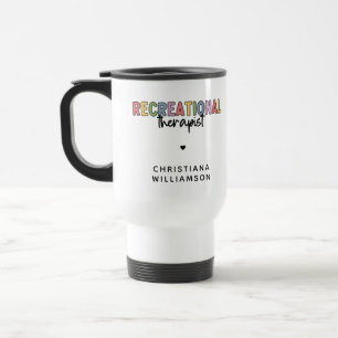 Personalized Recreational Therapist Travel Mug