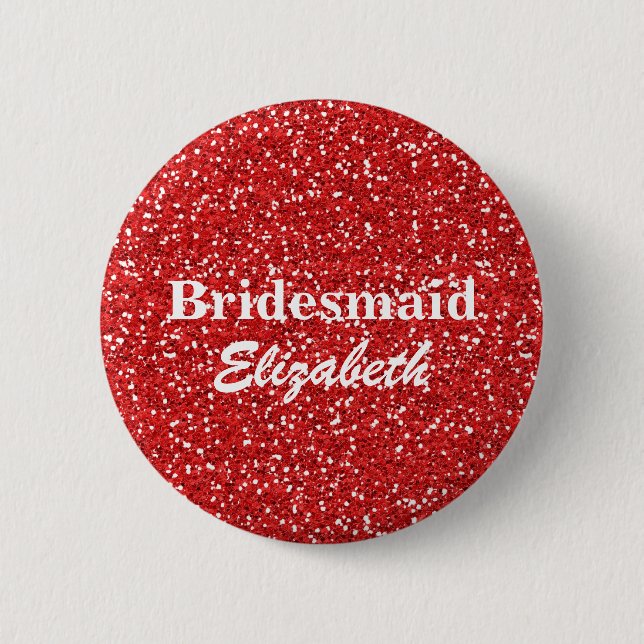 Personalized Red Glitter Bridesmaids Wedding 2 Inch Round Button (Front)