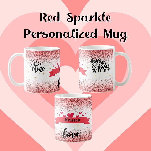Personalized Red Glitter Romantic  Coffee Mug (Creator Uploaded)